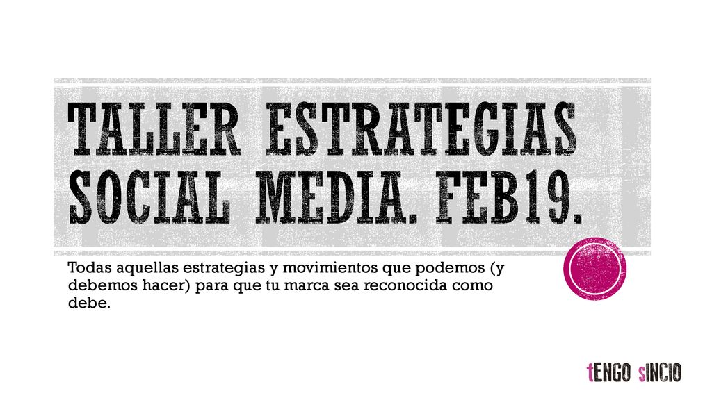 Taller Estrategias Social Media Feb Ppt Descargar